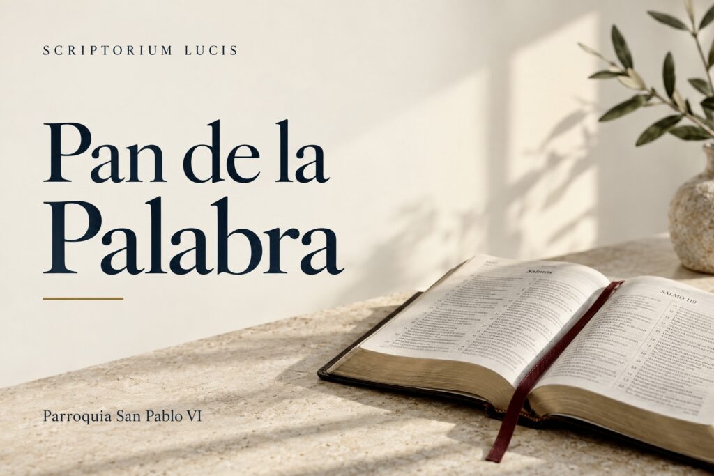 Pan de la Palabra de Scriptorium Lucis